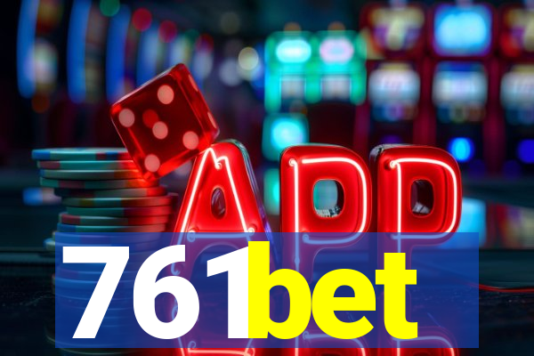 761bet