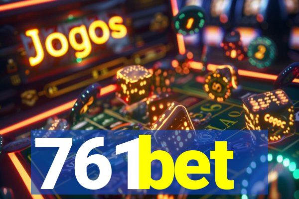 761bet