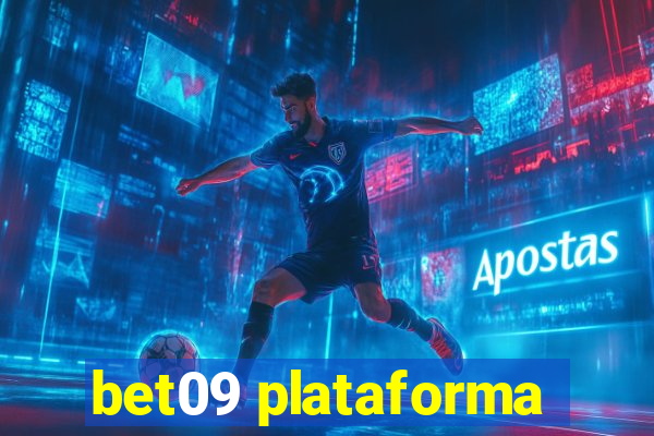 bet09 plataforma