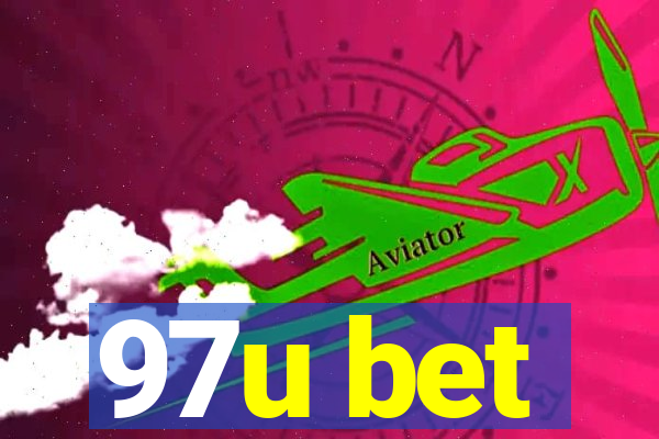 97u bet