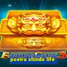 poeira shindo life