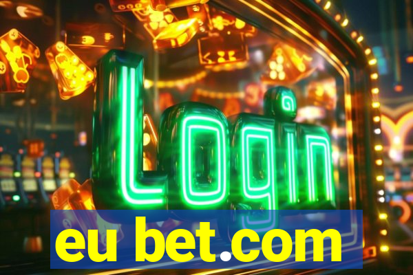 eu bet.com