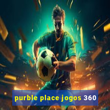 purble place jogos 360