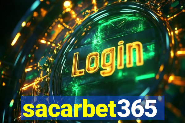 sacarbet365