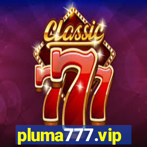 pluma777.vip