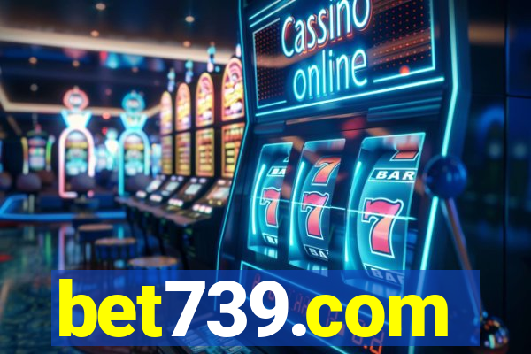 bet739.com