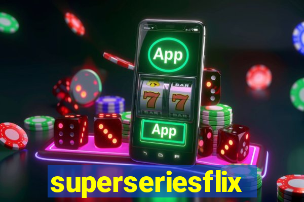 superseriesflix