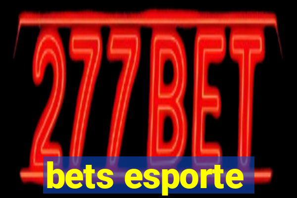 bets esporte