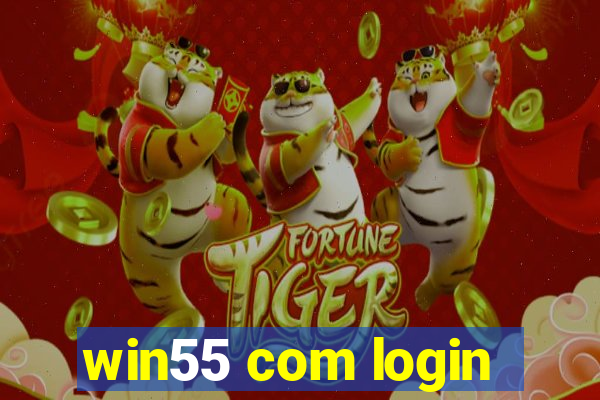 win55 com login