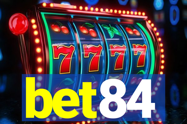 bet84