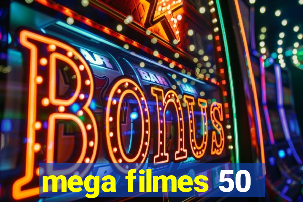 mega filmes 50