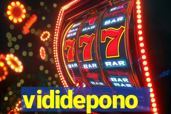 vididepono