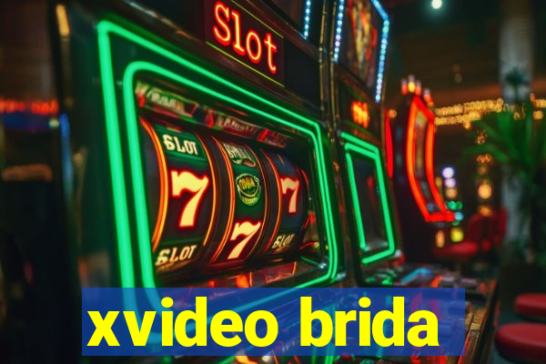 xvideo brida