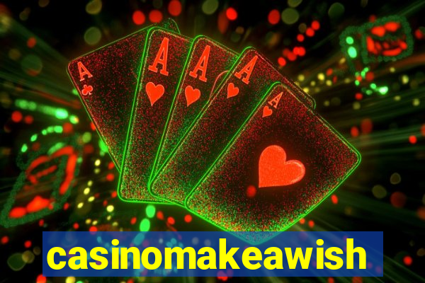 casinomakeawish