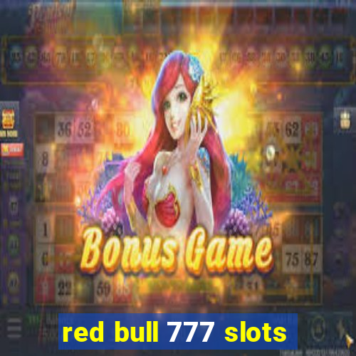 red bull 777 slots