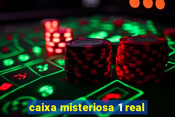 caixa misteriosa 1 real