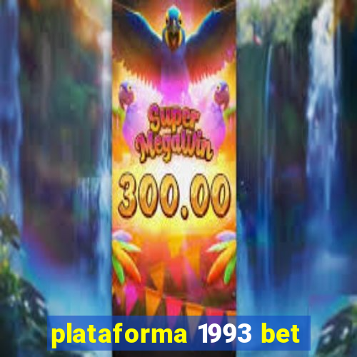 plataforma 1993 bet