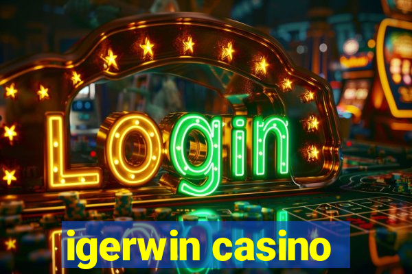 igerwin casino