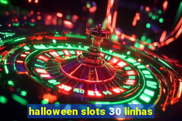 halloween slots 30 linhas