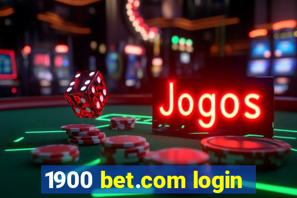 1900 bet.com login