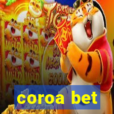 coroa bet