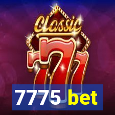 7775 bet