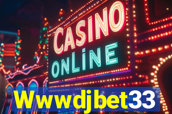 Wwwdjbet33