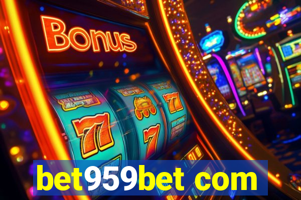 bet959bet com