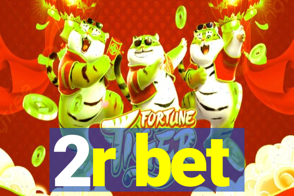 2r bet