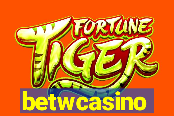 betwcasino