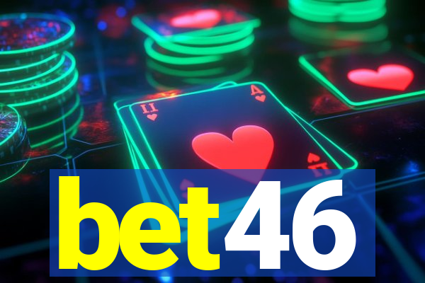 bet46