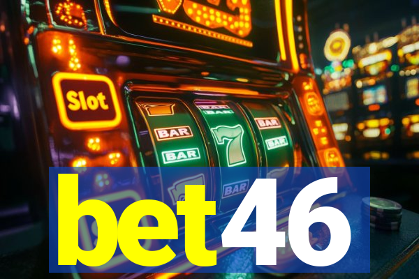 bet46