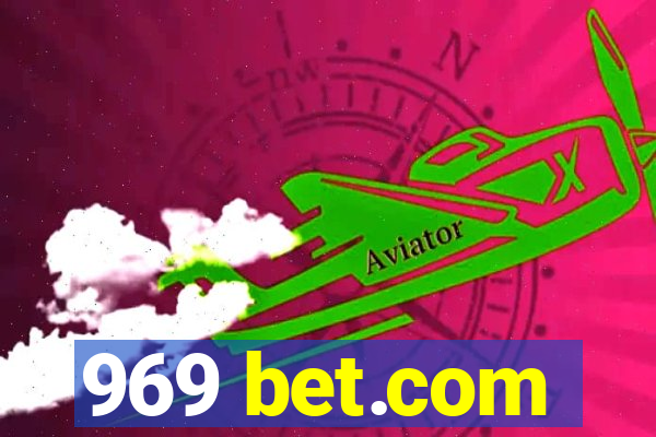 969 bet.com