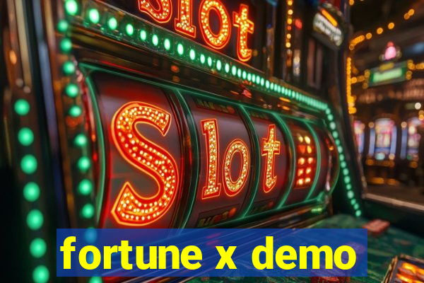 fortune x demo