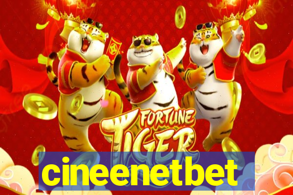 cineenetbet