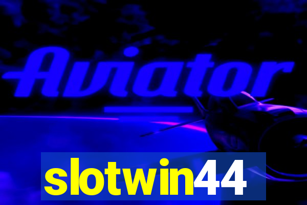 slotwin44