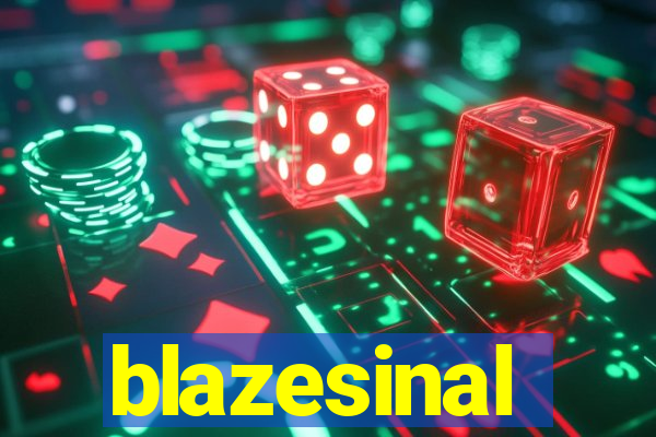 blazesinal