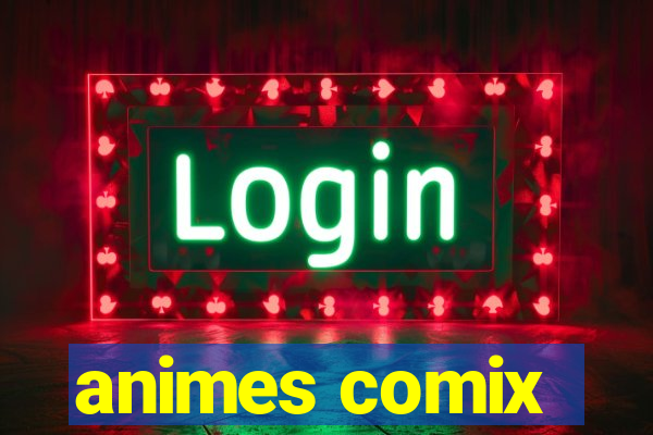 animes comix