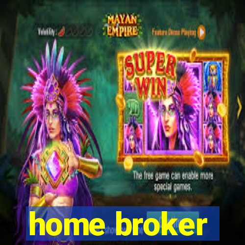 home broker