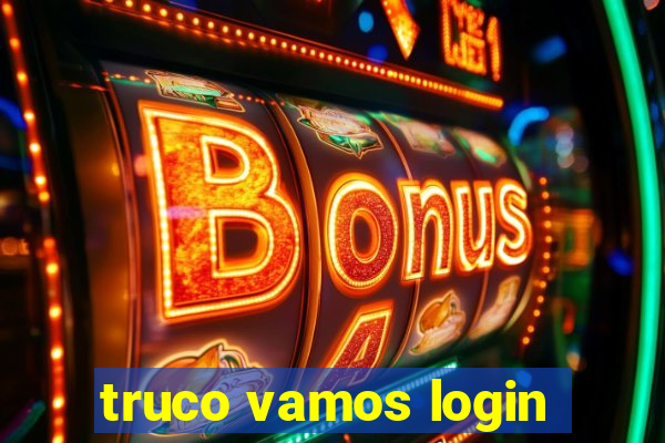 truco vamos login