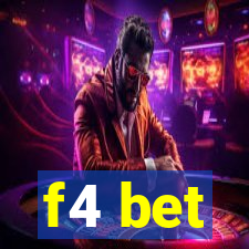 f4 bet