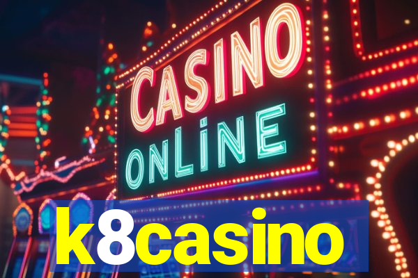 k8casino