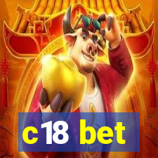 c18 bet