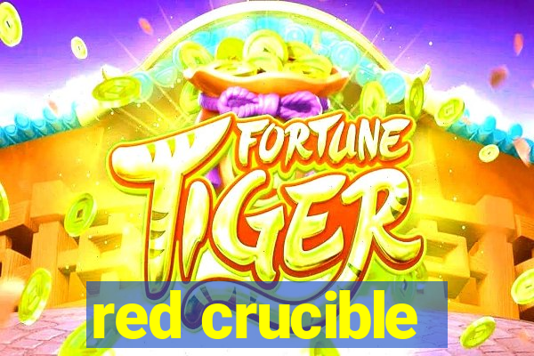 red crucible