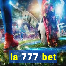 la 777 bet