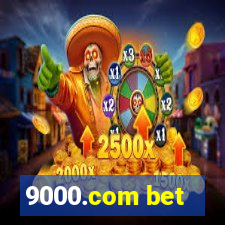 9000.com bet