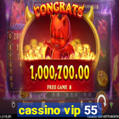 cassino vip 55