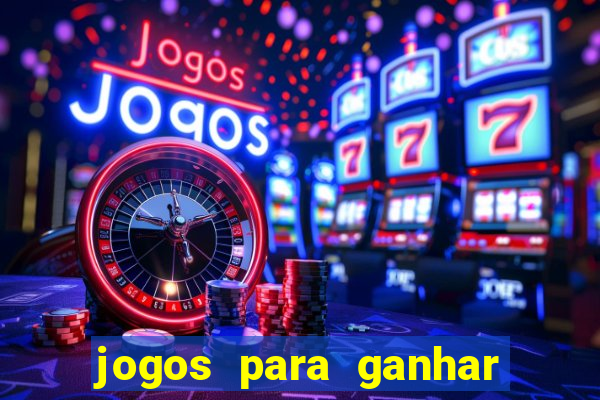 jogos para ganhar dinheiro sem depositar nada