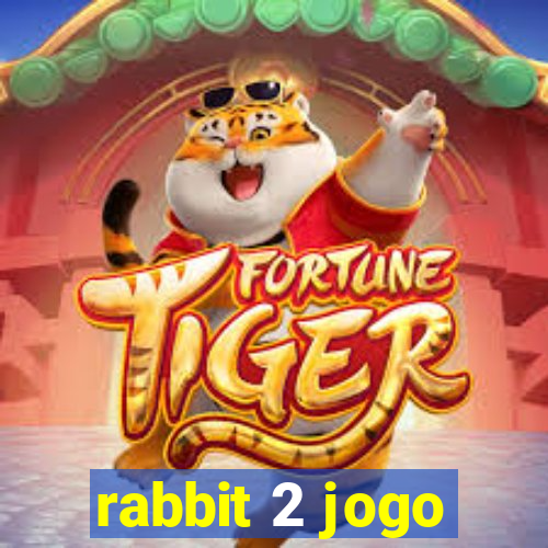 rabbit 2 jogo