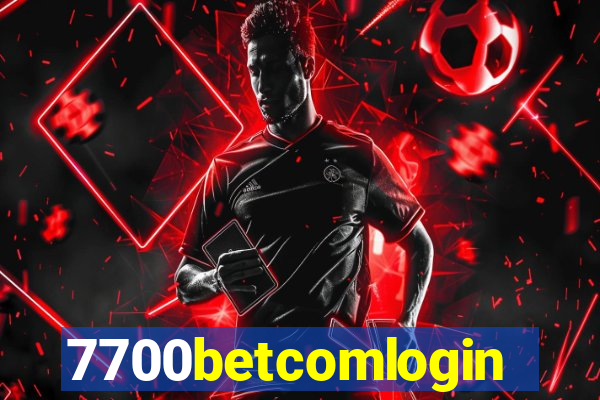 7700betcomlogin